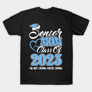 Senior Mom 2023. Class of 2023 Graduate. T-Shirt